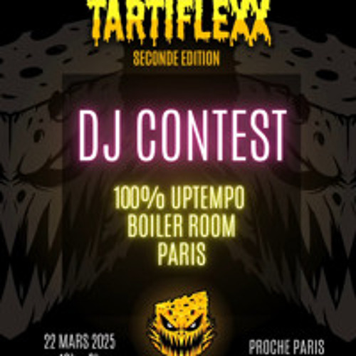Tazzyk - TARTIFLEXX 2 DJ CONTEST