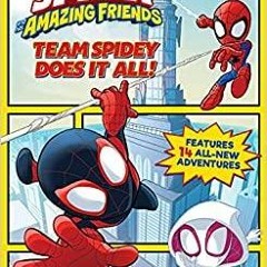 Download~ PDF Spidey and His Amazing Friends Team Spidey Does It All!: My First Comic Read*er!