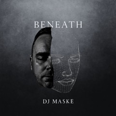 BENEATH DJ Maske .mp3