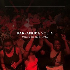 PAN-AFRICA VOL 4 Mixed By DJ MOMA