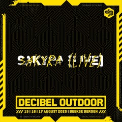 Sakyra (LIVE) | Decibel outdoor 2025 | Sunday | Hardcore