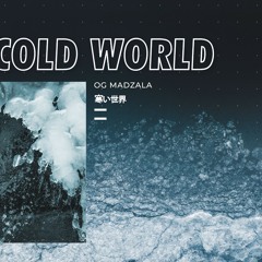 COLD WORLD