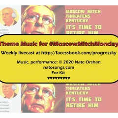 ''Moscow Mitch Monday'' Theme