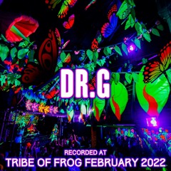 Dr.G - Recorded at TRiBE of FRoG Fresh Frog 2022 [Room 1]
