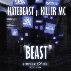 Hatebeast Ft Killer MC - Beast
