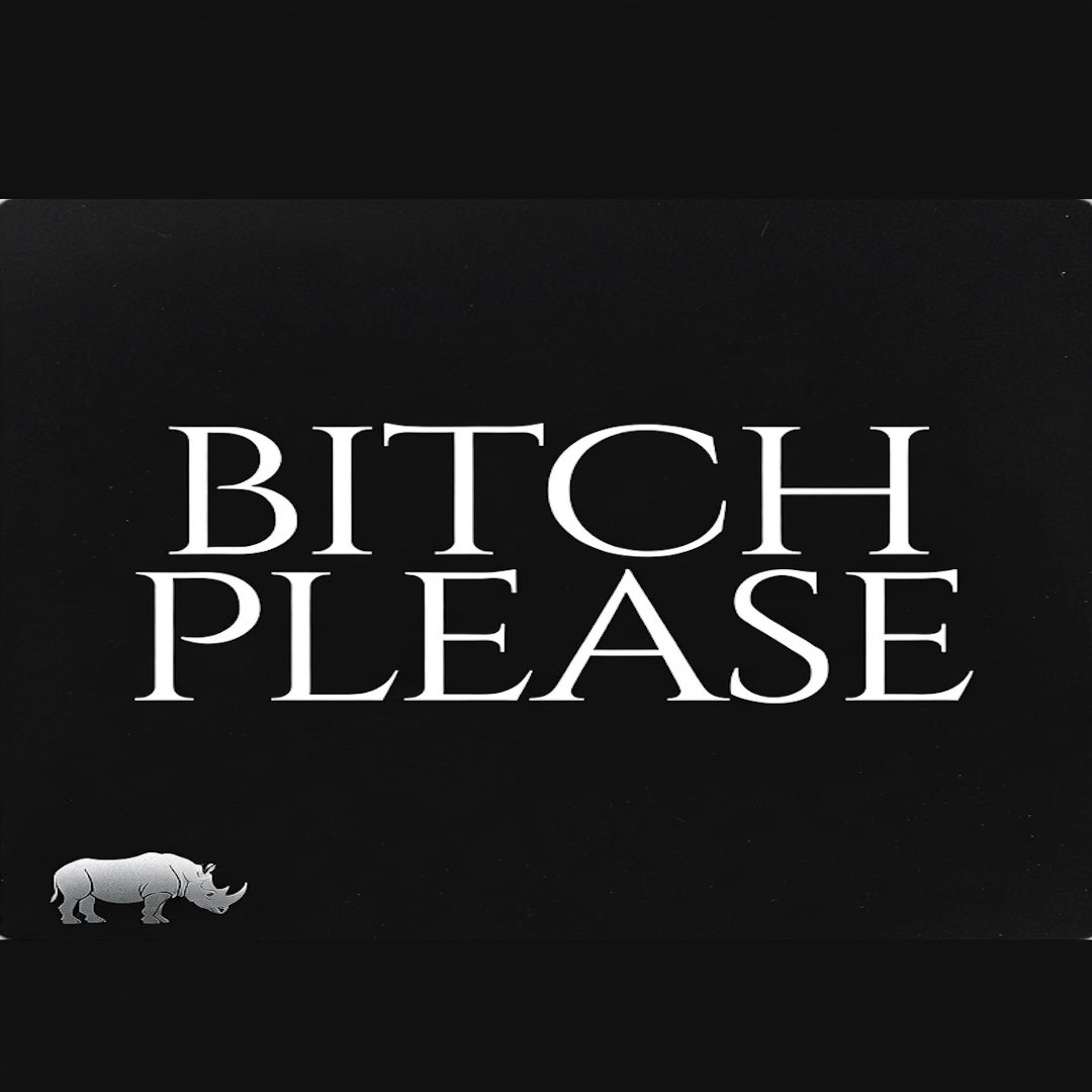 Bitch Please episode artwork