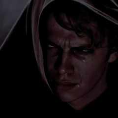 Anakin Skywalker - Lair x disappearing until i feel better - usedcvnt