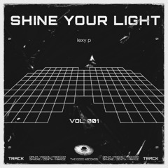shine your light