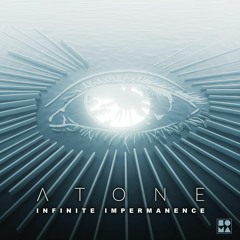 Premiere: Atone - Infinite Impermanence