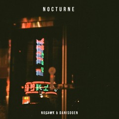 Nocturne - Nogymx & DaniSogen [Japanese Lofi Hip Hop]