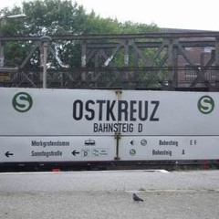 Ostkreuz Session #2