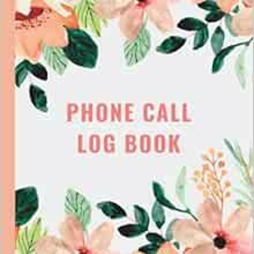 [FREE] KINDLE 📥 Phone Call Log Book: Simple Phone Call Message Tracker For Business,