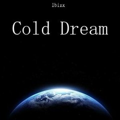 Cold Dream