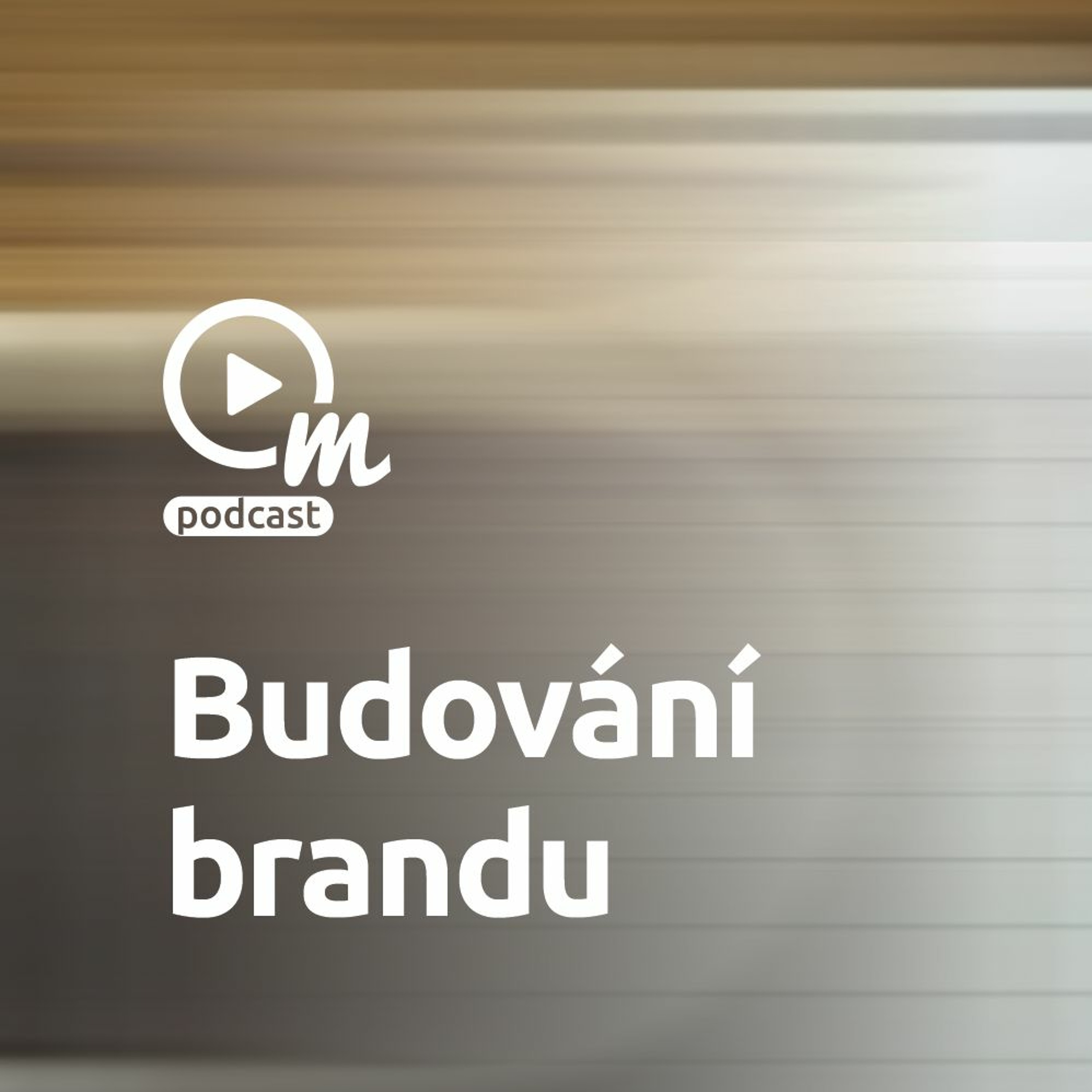 Hýčkejte si svůj brand! episode artwork