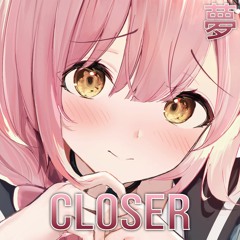 [Future Bass] Haenzel - Closer