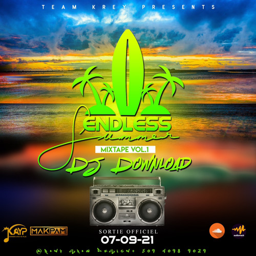 Stream Mixtape Endless Summer Vol 1 By Dj Download.mp3 by Dj Download Haiti  | Listen online for free on SoundCloud