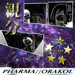 PHARMA - OYABUN (ORAKOL VIP) // FREE DIRECT DL