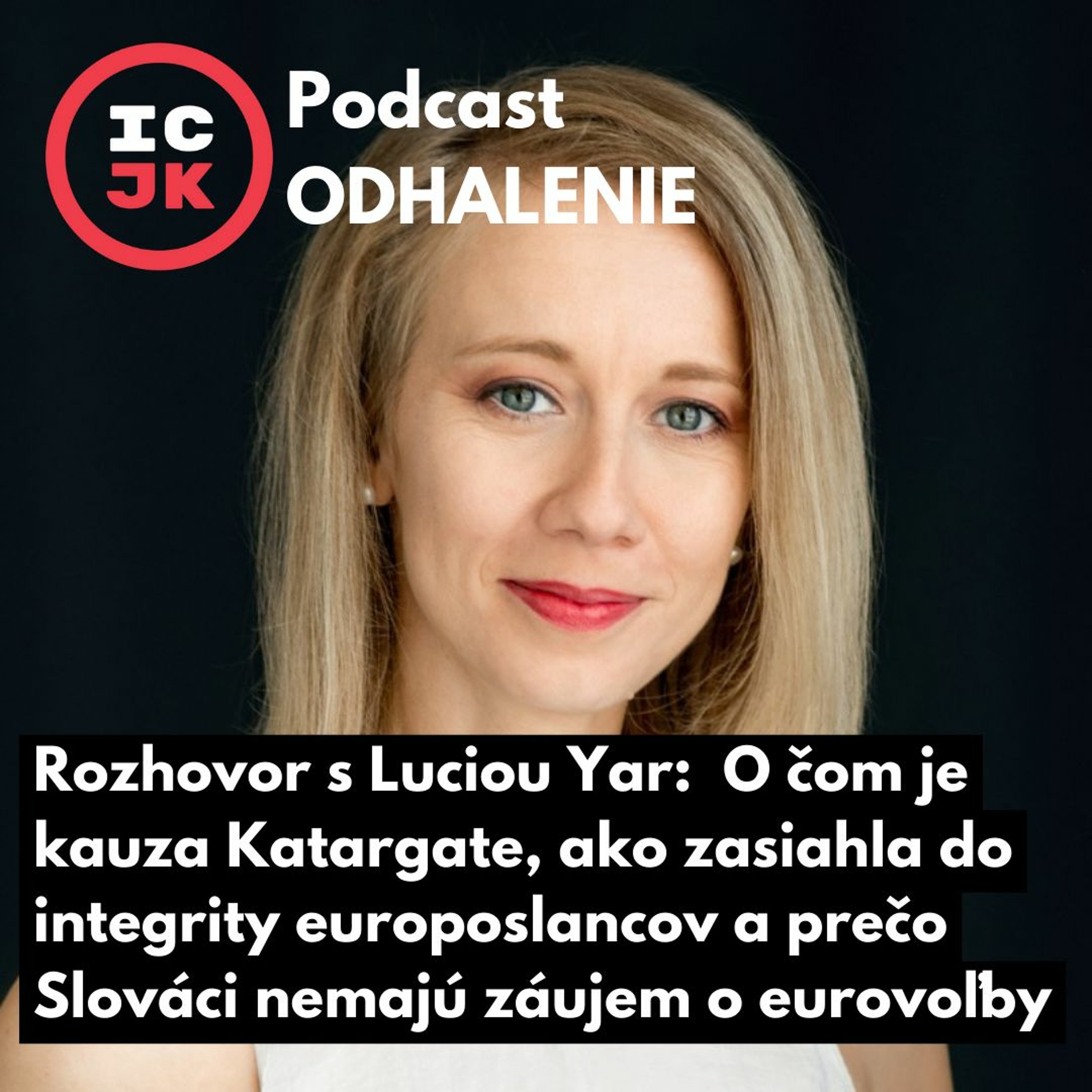 Odhalenie - podcast ICJK
