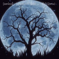 Sometime (ft. Veela) (Paul J Hypertechno Remix)