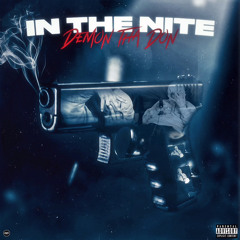 Demon Tha Don - In The Nite