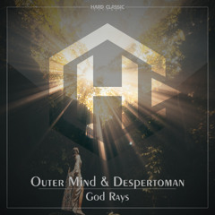 Outer Mind & Despertoman - God Rays (official preview)
