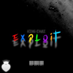 Exploit (Prod. Austin Knoll)