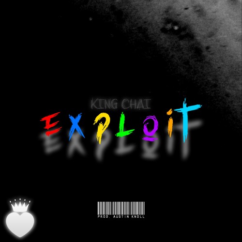 Exploit (Prod. Austin Knoll)