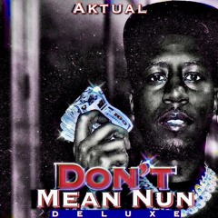 Don't Mean Nun (Radio Edit)