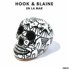Hook & Blaine - En La Mar (Original Mix)