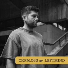 CKFM.083 - Leftmind