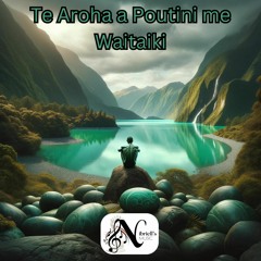 The Pounamu's epic: Te Aroha a Poutini me Waitaiki
