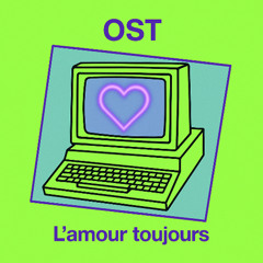 OST - AMOUR TOUJOURS (TELEX)