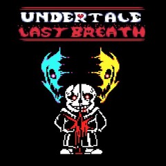 Undertale Last Breath: Phase 6 ~ Los Desperados