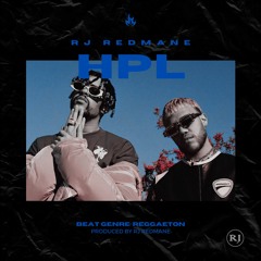 BAD BUNNY & JHAY CORTEZ TYPE BEAT - HPL - PROD. RJ REDMANE
