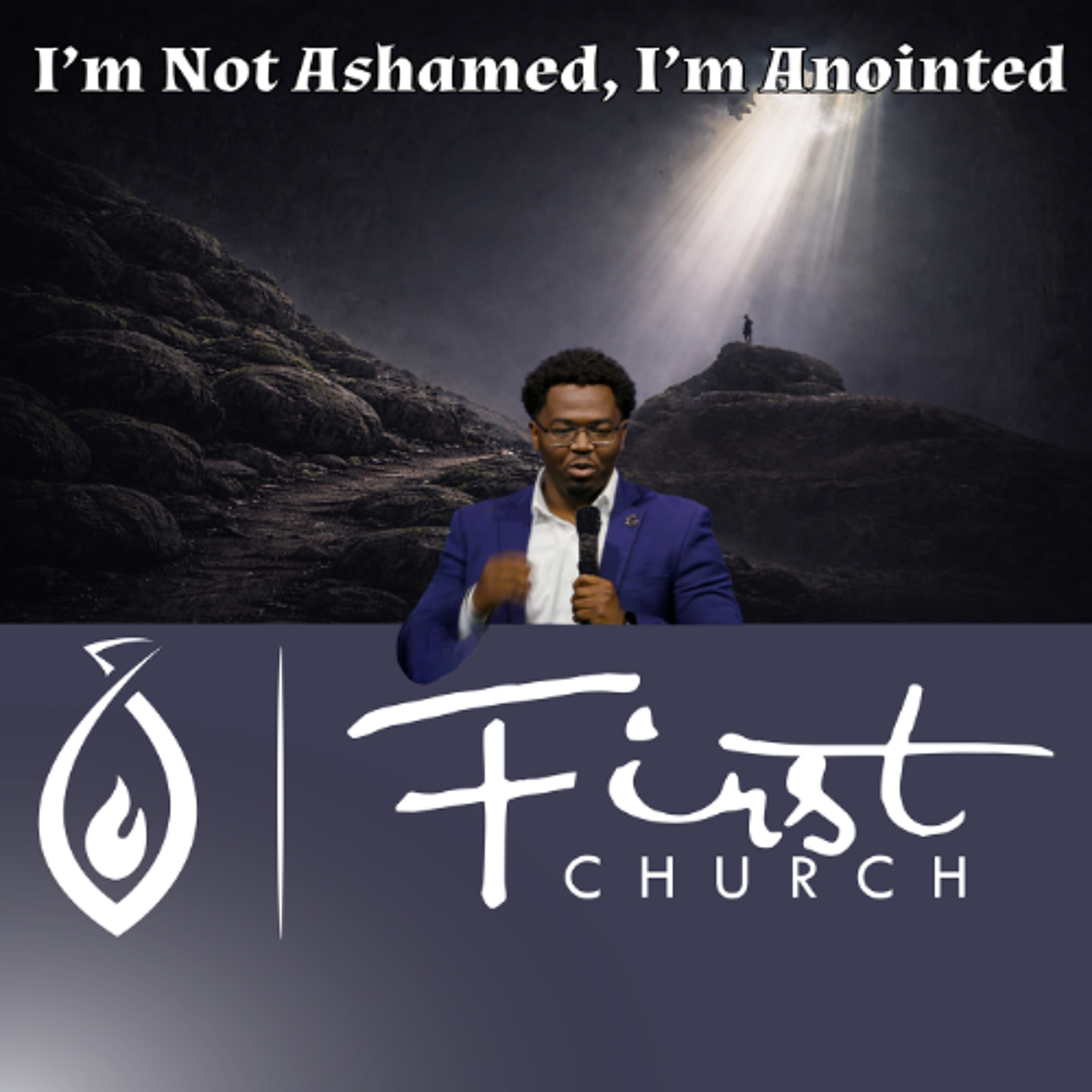 I'm Not Ashamed, I'm Anointed episode artwork