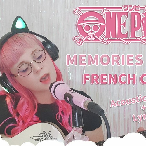 One Piece - Memories (French Acoustic)
