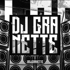PIQUEZIN DO GRANETTE - MC MENDES 011 - DJ GRANETTE
