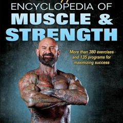 ✔Epub⚡️ Jim Stoppani's Encyclopedia of Muscle & Strength