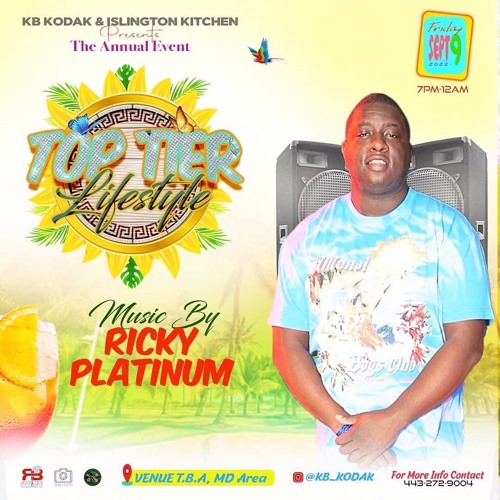 TOP TIER LIFESTYLE 9/9/22 RICKY PLATINUM LIVE