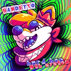 BANDETTO - B​​-SIDE U: 2016 VOL. 2 - 01 hard hop 9th system