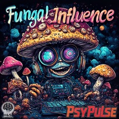 Fungal Influence (Album in process)