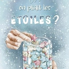 Lire Et si on pliait les étoiles ? (Romance M/M Young Adult) (Les étoiles de décembre t. 2) (Fren