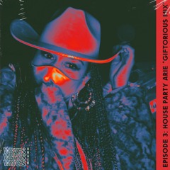 WAVESON AIR 003: HOUSEPARTY ARIE #GIFTORIOUS MIX