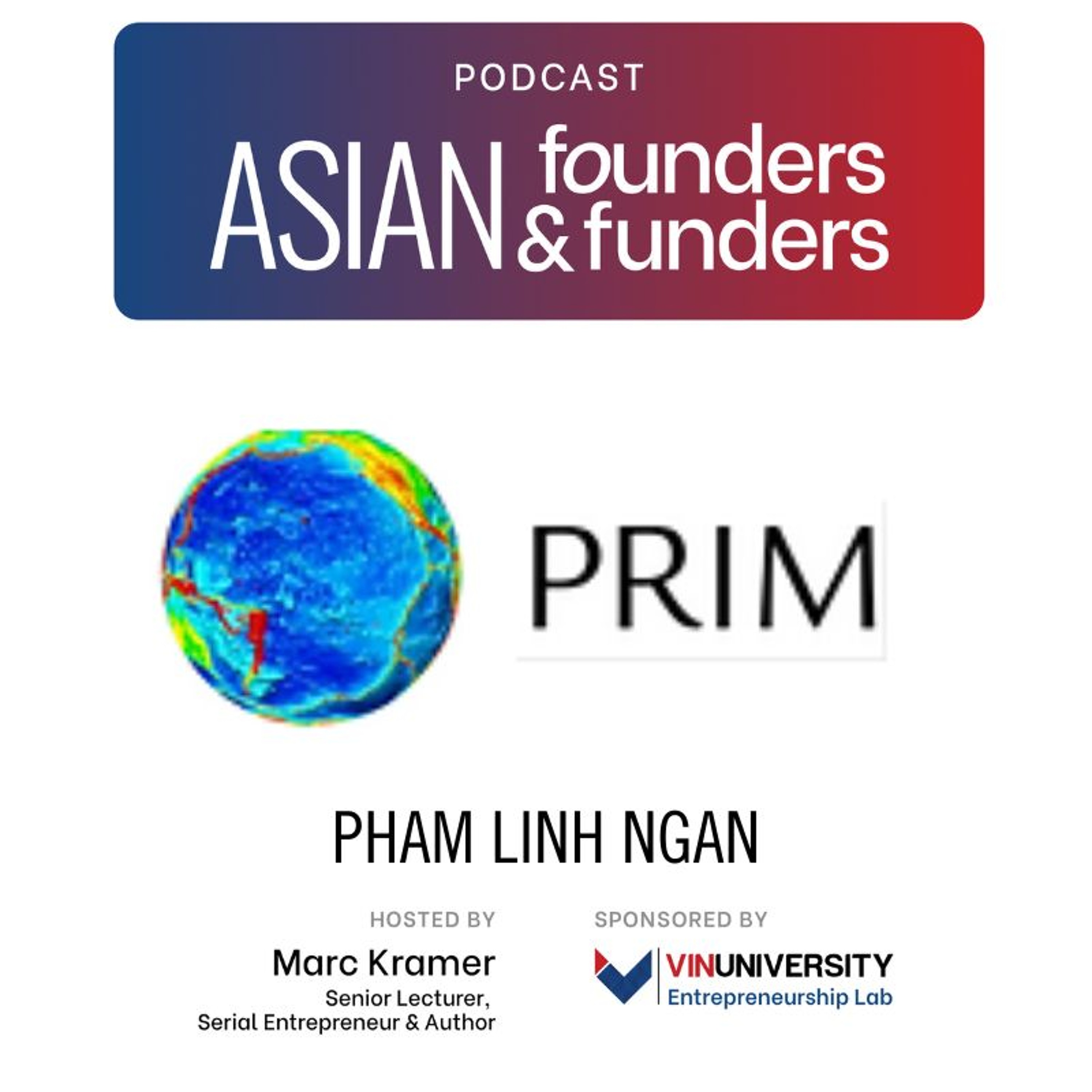 Pham Linh Ngan, Partner, of Pacific Rim Investment Management Company episode artwork