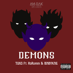 Demons ft RDRUNNIN & BABYKAE