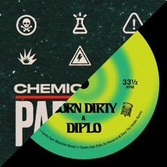 Chemical Surf Vs Diplo & Born Dirty - Pararam Sujo (Mashup Dj Luis Dector)