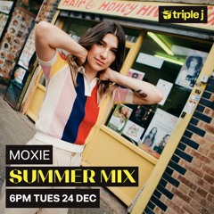 Moxie - Triple J Mix 2024
