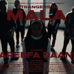 STRANGERS - Mala