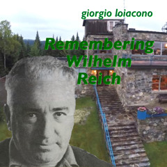 Remembering Wilhelm Reich
