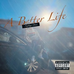 A Better Life